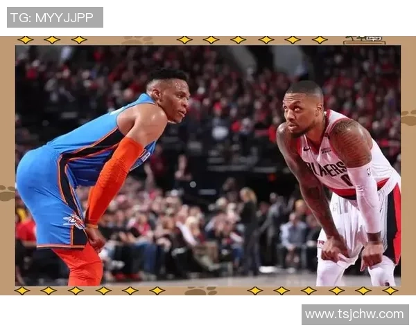 雷霆与开拓者第二场较量威斯布鲁克如何引领球队逆袭